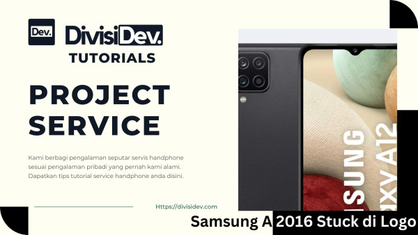 Cara Mengatasi Samsung A 2016 Stuck di Logo dengan Factory Reset